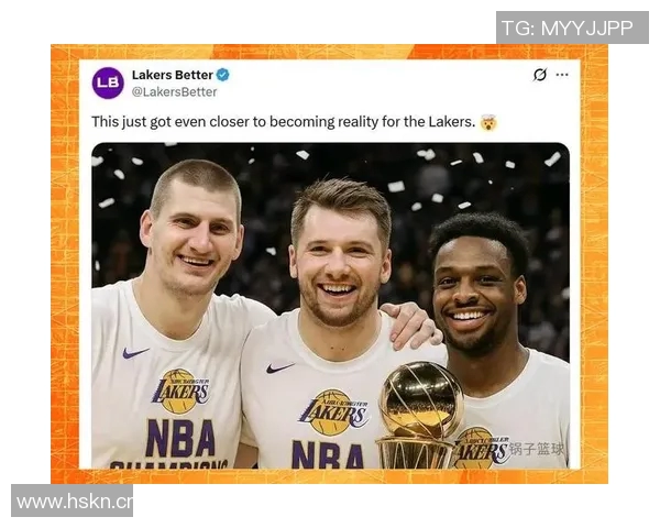 麦坎茨预测约基奇将加盟湖人与东契奇携手共创辉煌