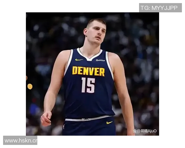 约基奇开季四场三双追平历史纪录期待下场再创辉煌