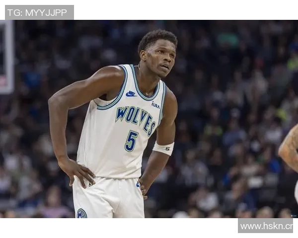 爱德华兹表现平平半场投篮命中率不佳仅得9分1板3助